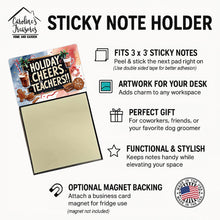 Load image into Gallery viewer, Holiday Cheers to Teachers Funny Sticky Note Holder for Teacher's Gift