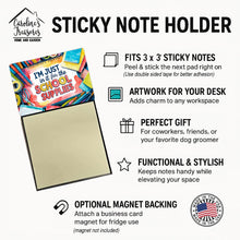Load image into Gallery viewer, I'm Just in it for the School Supplies Funny Sticky Note Holder for Teacher's Gift