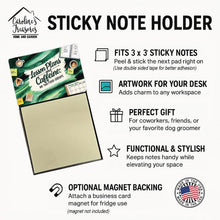Load image into Gallery viewer, Lesson Plans and Caffeine My Two Food Groups Funny Sticky Note Holder for Teacher's Gift