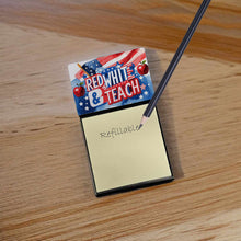 Load image into Gallery viewer, Red, White &amp; Teach Funny Sticky Note Holder for Teacher's Gift