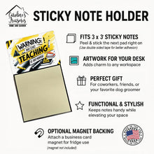 Load image into Gallery viewer, Warning May Start Teaching at Any Moment Funny Sticky Note Holder for Teacher's Gift