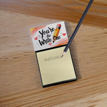 Load image into Gallery viewer, You're the Write One Funny Sticky Note Holder for Teacher's Gift