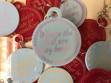 Load image into Gallery viewer, Where The Hell Are My Keys? Keychain