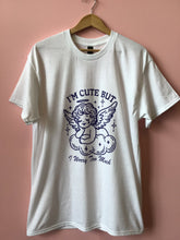 Load image into Gallery viewer, “I’m Cute But I Worry Too Much” Shirt