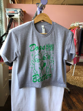 Load image into Gallery viewer, Dogs Make My Life Better Shirt