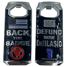 Load image into Gallery viewer, DL2-13 Defund DeBlasio Thin Blue Line Brewery Bottle Opener Police Challenge Coin NYPD