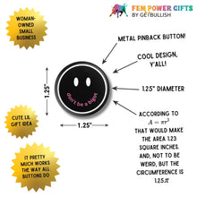 Load image into Gallery viewer, Don't Be a Bigot 1.25" Button Pin in Black | Pride Feminist Pinback Button Badge