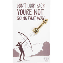 Load image into Gallery viewer, Don't Look Back Arrow Enamel Pin in Gold on Gift Card