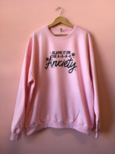 Load image into Gallery viewer, “Blame It On The A-A-A-Anxiety” Shirt and Crewneck