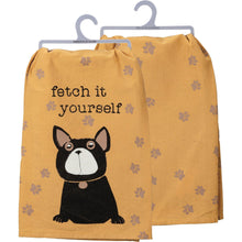 Load image into Gallery viewer, Fetch It Yourself Dog Lover Dish Cloth Towel | 28" Square