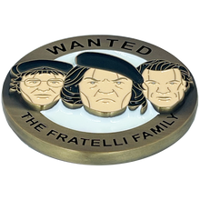 Load image into Gallery viewer, BL6-002 Wanted The Fratelli Family Challenge Coin Goonies Never Say Die