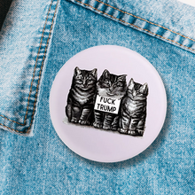 Load image into Gallery viewer, Fuck Trump Vintage Kittens LARGE 2.25" Button Pin Anti-Trump | Cat Lover Pinback Button Badge