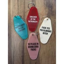 Load image into Gallery viewer, Fuck Yes You Glorious Bitch Motel Style Keychain in White