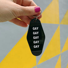 Load image into Gallery viewer, GAY GAY GAY GAY GAY Motel Style Keychain in Black