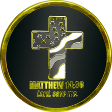 Load image into Gallery viewer, GL7-004 Correctional Officer CO Prayer Saint Michael Protect Us Matthew 14:30 Challenge Coin Thin Gray Line