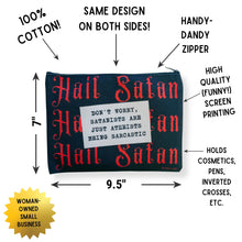 Load image into Gallery viewer, GetBullish Hail Satan Sarcastic Atheist Canvas Zipper Pouch 9.5" x 7" | Cosmetics Bag or Pencil Case
