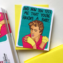 Load image into Gallery viewer, Having A Baby George Michael '80s Funny Baby Card