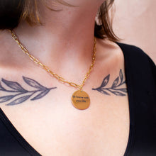 Load image into Gallery viewer, "Be Brave with Your Life" Engraved Necklace