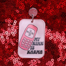 Load image into Gallery viewer, "My Kink is Karma" Earrings