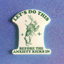 Load image into Gallery viewer, "Let's Do This..." Sticker