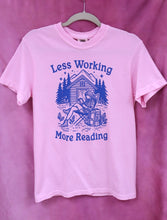 Load image into Gallery viewer, "Less Working, More Reading" Screen-Printed Shirts &amp; Crewnecks