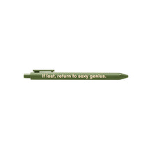 Load image into Gallery viewer, If Lost, Return To Sexy Genius Pen 🌹 | Gel Click Pen in Olive Green