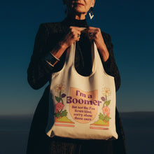 Load image into Gallery viewer, I'm a Boomer But Not the Fox News Kind Slouchy Canvas Tote in Natural