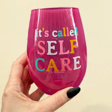 Load image into Gallery viewer, It's Called Self Care Stemless Wine Glass in Pink | 20oz