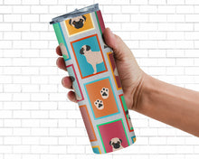 Load image into Gallery viewer, Lots of Fawn Pug Stainless Steel 20 oz Skinny Tumbler