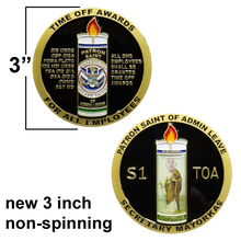 Load image into Gallery viewer, EL10-014 New Version 2 Huge Secretary Mayorkas Patron Saint of Admin Leave Challenge Coin CBP HSI CIS FEMA ICE Border Patrol