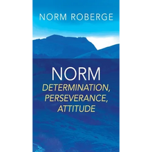 Load image into Gallery viewer, Norm: Determination, Perseverance, Attitude - Paperback