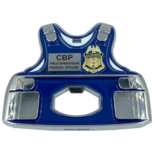 Load image into Gallery viewer, EL6-011 OFO CBP Field Operations Bottle Opener Body Armor Ballistic Vest Challenge Coin CBPO Field Ops CBP Officer