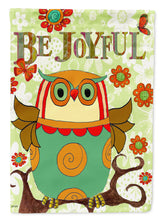 Load image into Gallery viewer, Be Joyful Owl Garden Flag - Outdoor Decorative Yard Flag PJC1028GF