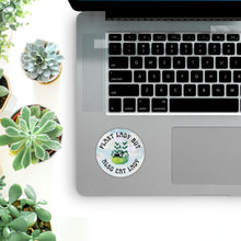 Load image into Gallery viewer, Plant Lady But Also Cat Lady Glossy Circle Vinyl Sticker 3in x 3in