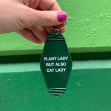 Load image into Gallery viewer, Plant Lady But Also Cat Lady Motel Style Keychain | Green