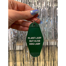 Load image into Gallery viewer, Plant Lady But Also Dog Lady Motel Style Keychain | Green