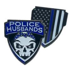 Load image into Gallery viewer, E-004 Police Husbands Thin Blue Line Challenge Coin Supporter