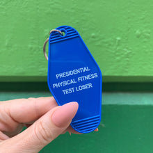 Load image into Gallery viewer, Presidential Physical Fitness Test Loser Motel Style Keychain in Blue