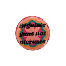 Load image into Gallery viewer, Pro-Choice Abortion Rights Pinback Button Set of 5 | Feminist Reproductive Rights Pin Badges