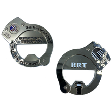 Load image into Gallery viewer, CL4-03 RRT Rapid Response Team Thin Gray Line HANDCUFFs Challenge Coin Bottle Opener Corrections Correctional Officer