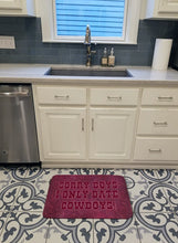 Load image into Gallery viewer, Sorry Boys I only date cowboys in pink Machine Washable Memory Foam Mat SB3062RUG