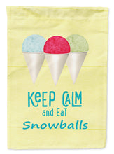 Load image into Gallery viewer, Keep calm and eat snowballs Flag Canvas House Size SB3109CHF