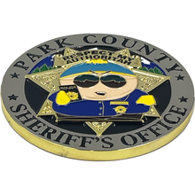 Load image into Gallery viewer, BL17-002 South Park County Sheriff's Office POLICE Challenge Coin