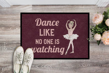Load image into Gallery viewer, Dance like no one is watching Doormat - 24x36 Decorative Floor Mat – Indoor/Outdoor Rug with Artistic Flair
