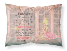 Load image into Gallery viewer, This Princess Wears Pionte Shoes Dance Fabric Standard Pillowcase – Artistic Decorative Front, White Back