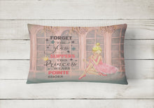 Load image into Gallery viewer, This Princess Wears Pionte Shoes Dance Canvas Fabric Decorative Pillow