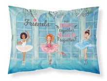 Load image into Gallery viewer, Friends that Dance together stay together Fabric Standard Pillowcase – Artistic Decorative Front, White Back
