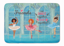 Load image into Gallery viewer, Friends that Dance together stay together Machine Washable Memory Foam Mat