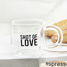 Load image into Gallery viewer, Set of 4 Shot of Love Glass Espresso Cup | Coffee Tea Clear Mug