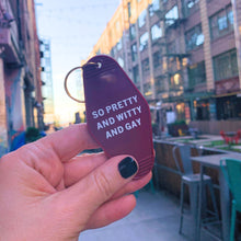 Load image into Gallery viewer, So Pretty and Witty and Gay Motel Style Keychain in Red